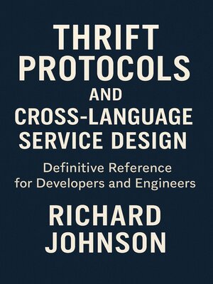 cover image of Thrift Protocols and Cross-Language Service Design